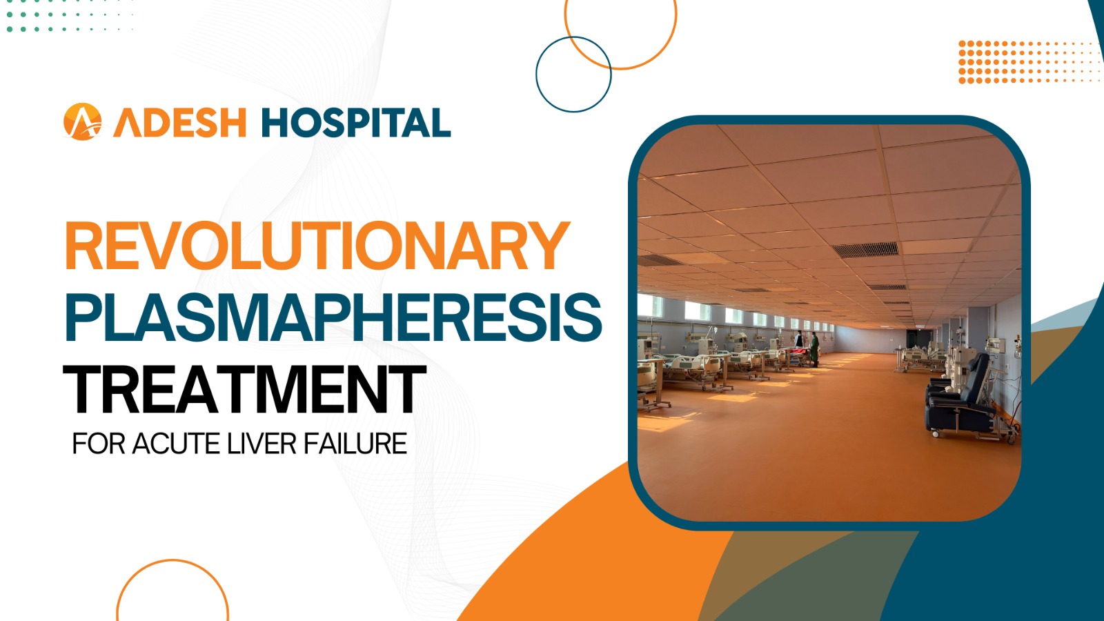 Revolutionary Plasmapheresis Treatment for Acute Liver Failure – First Time in Malwa