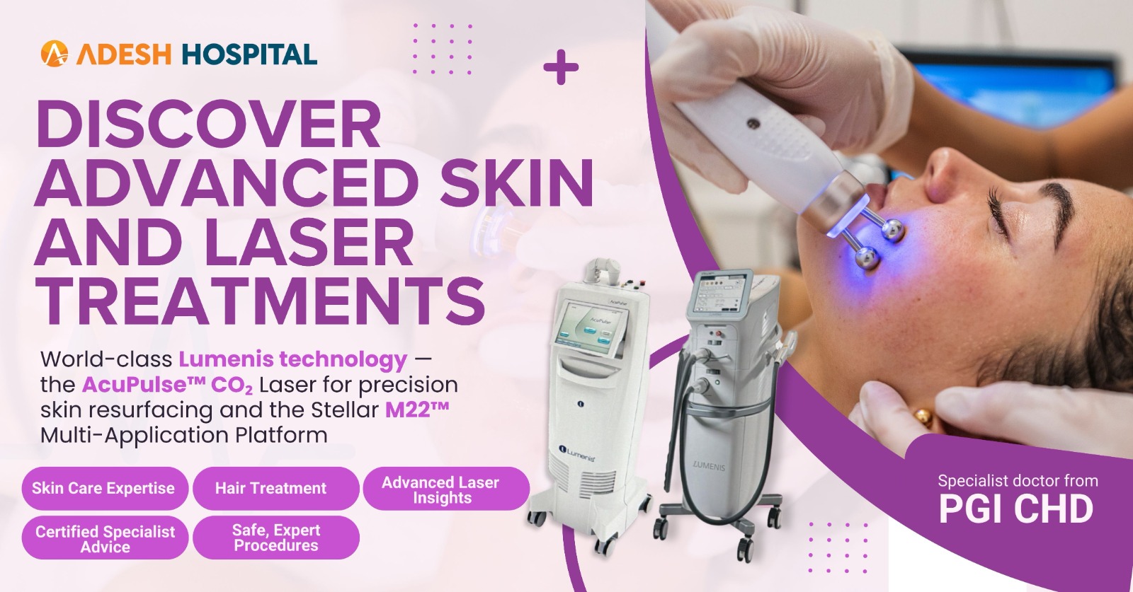 First Advanced Skin & Laser Treatment Center at Adesh Hospital
