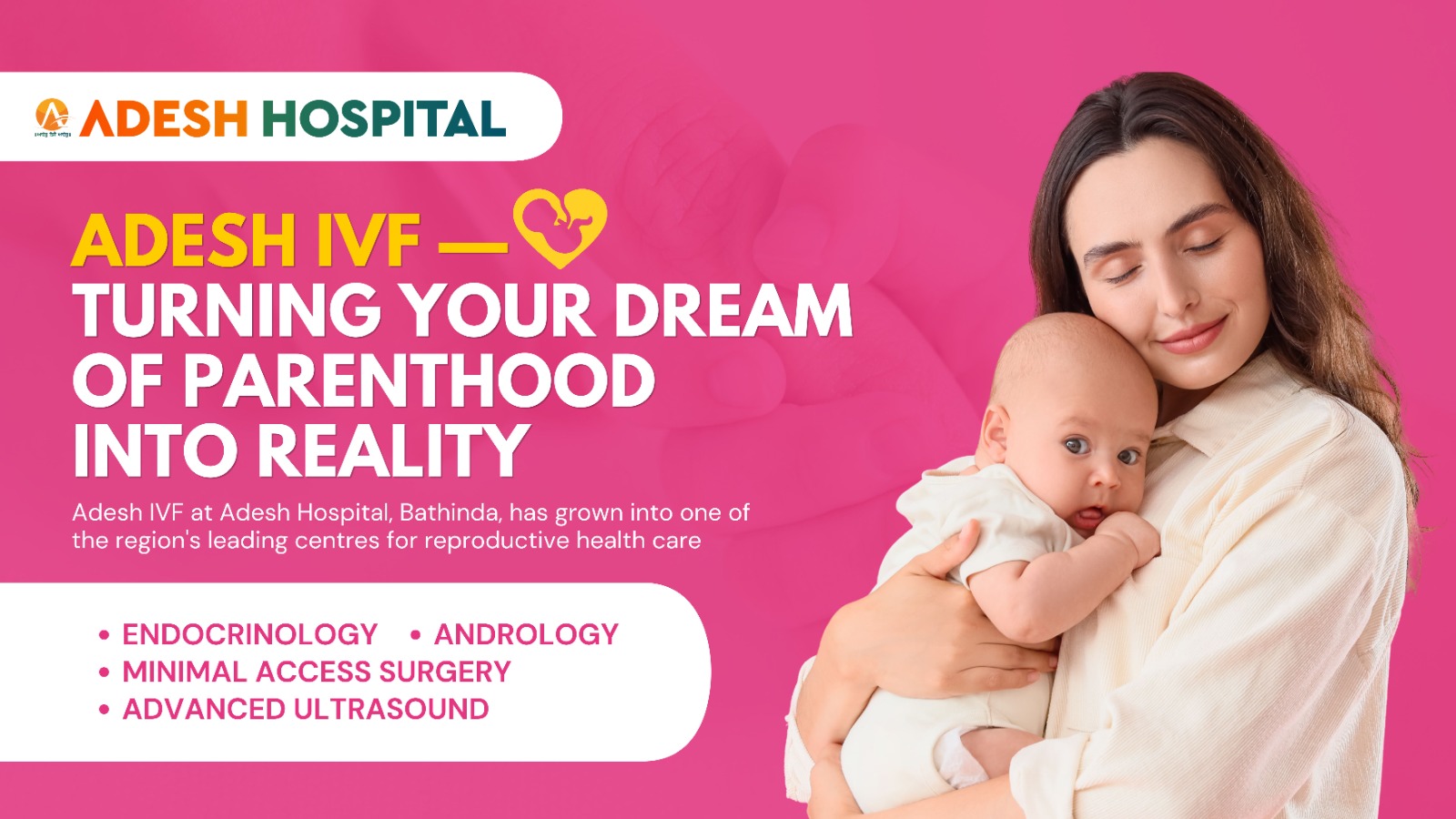 Adesh IVF — Turning Your Dream of Parenthood into Reality